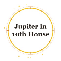 Jupiter in 10th House